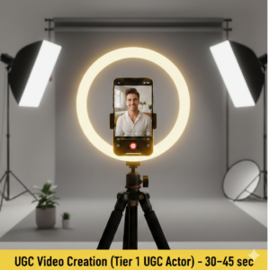 UGC Video Creation (Tier 1 UGC Actor) – 30–45 sec